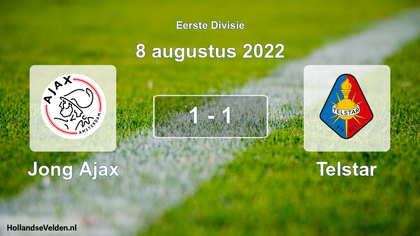 Total number of matches played: Jong Ajax - Telstar 1 - 1 (8 August 2022)
