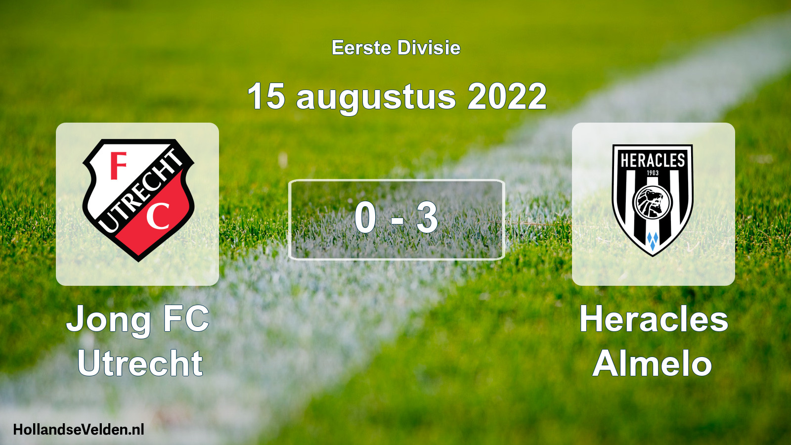 Total number of matches played: Jong FC Utrecht - Heracles Almelo 0 - 3 (15 August 2022)