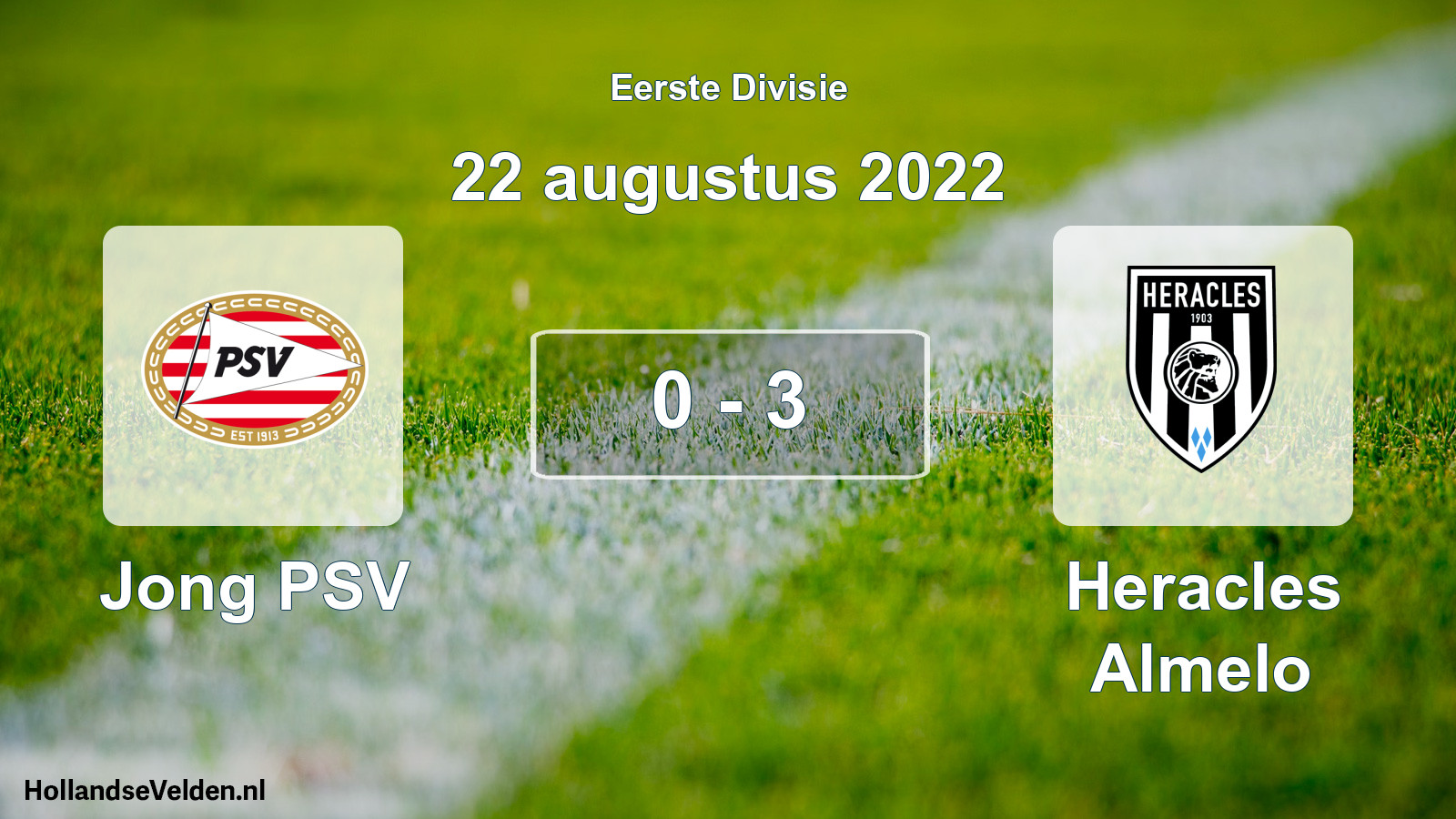 Total number of matches played: Jong PSV - Heracles Almelo 0 - 3 (22 August 2022)