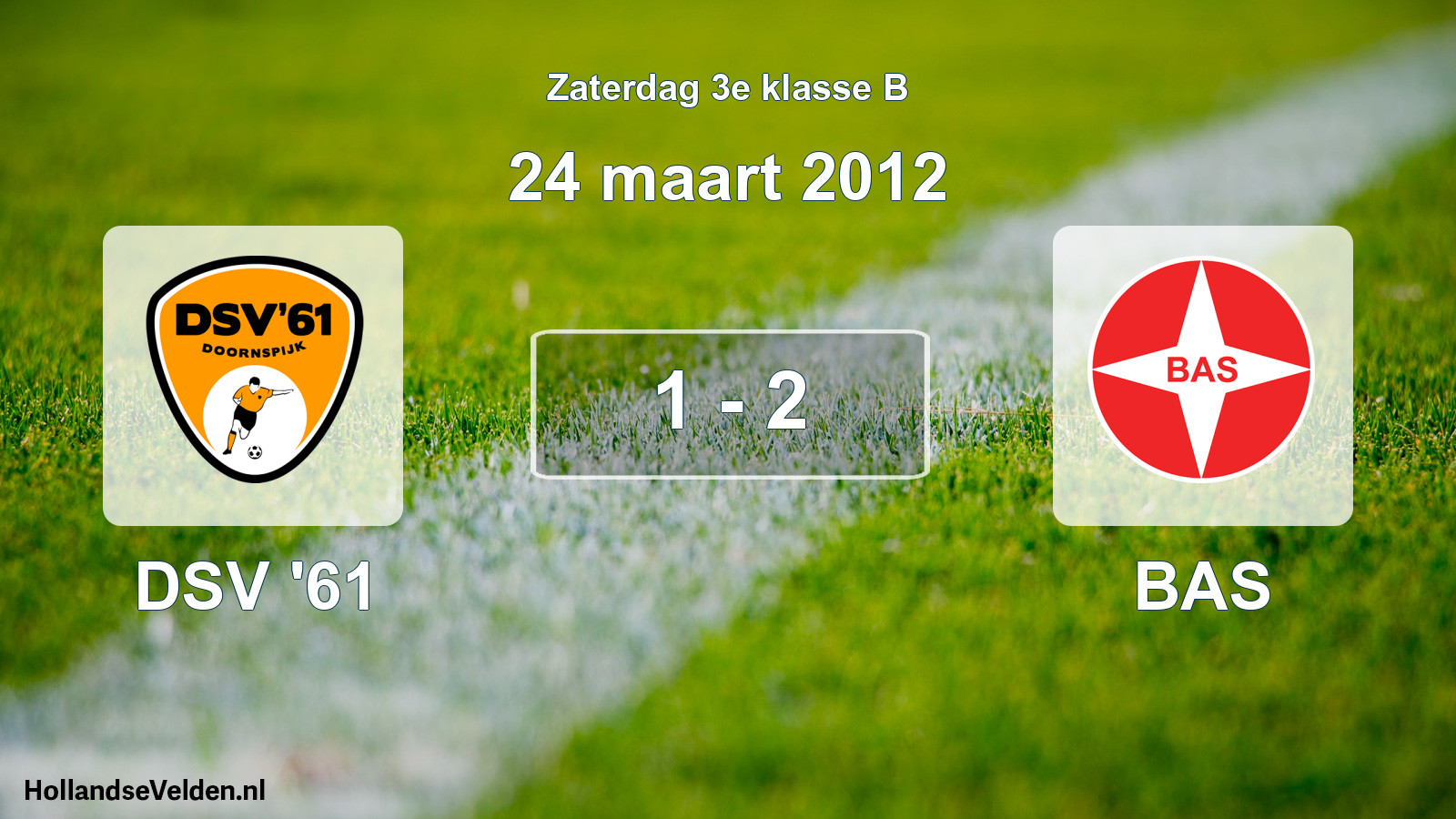 Total number of matches played: DSV '61 - BAS 1 - 2 (24 March 2012)