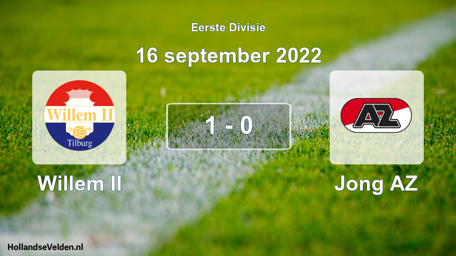 Total number of matches played: Willem II - Jong AZ 1 - 0 (16 September 2022)