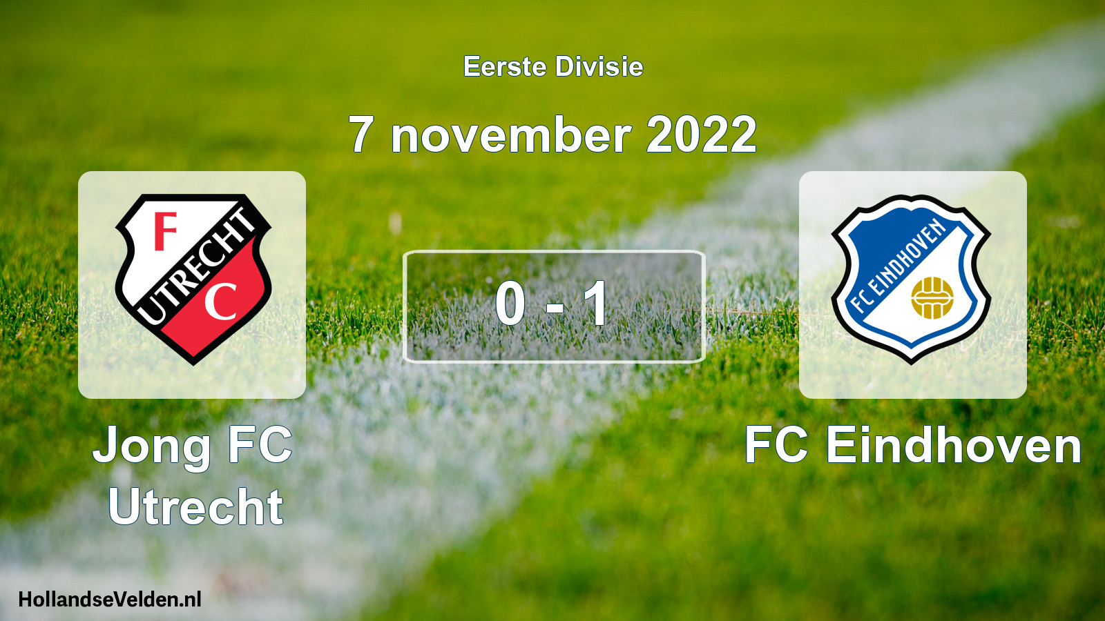 Total number of matches played: Jong FC Utrecht - FC Eindhoven 0 - 1 (7 November 2022)