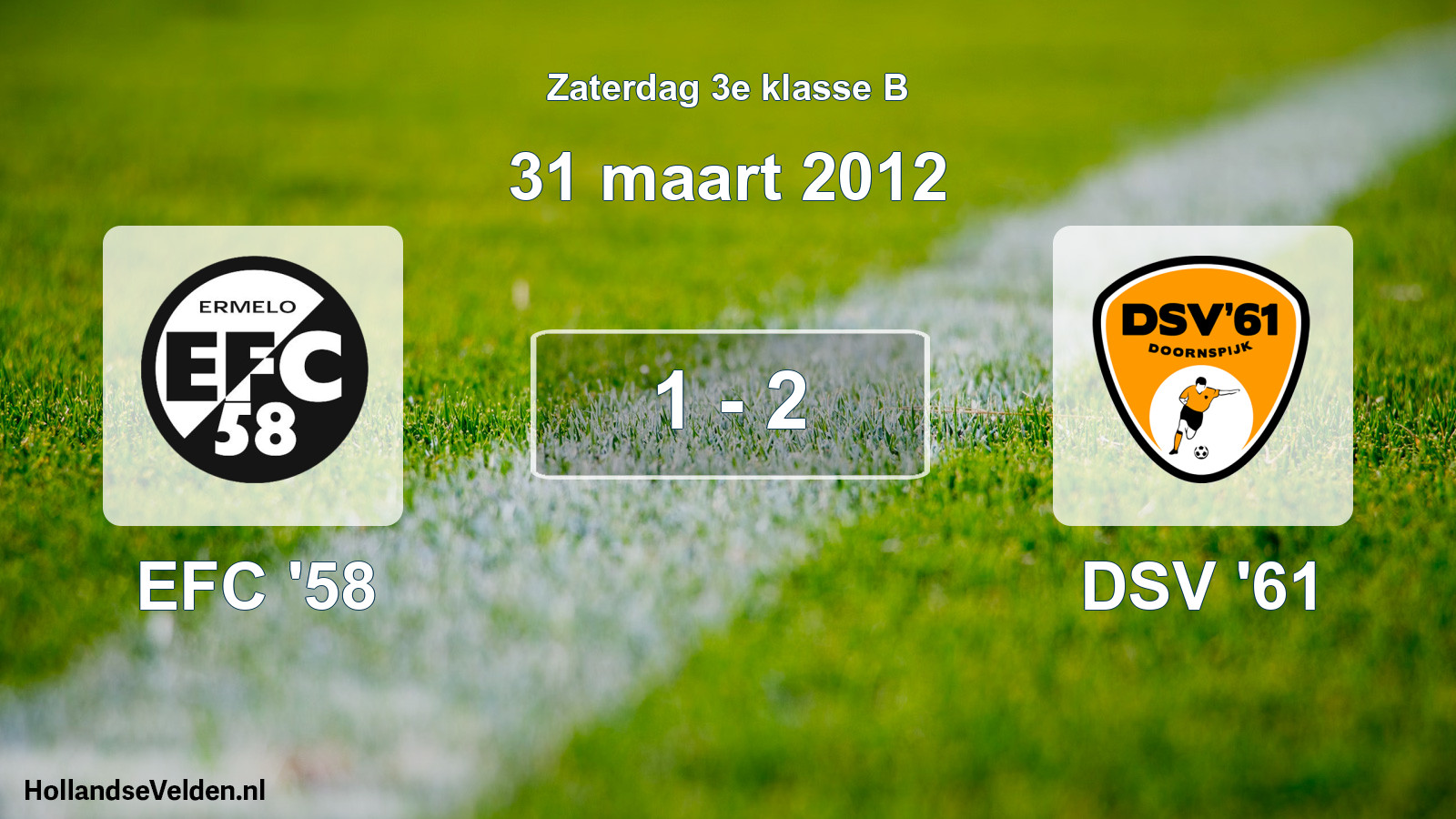 Total number of matches played: EFC '58 - DSV '61 1 - 2 (31 March 2012)