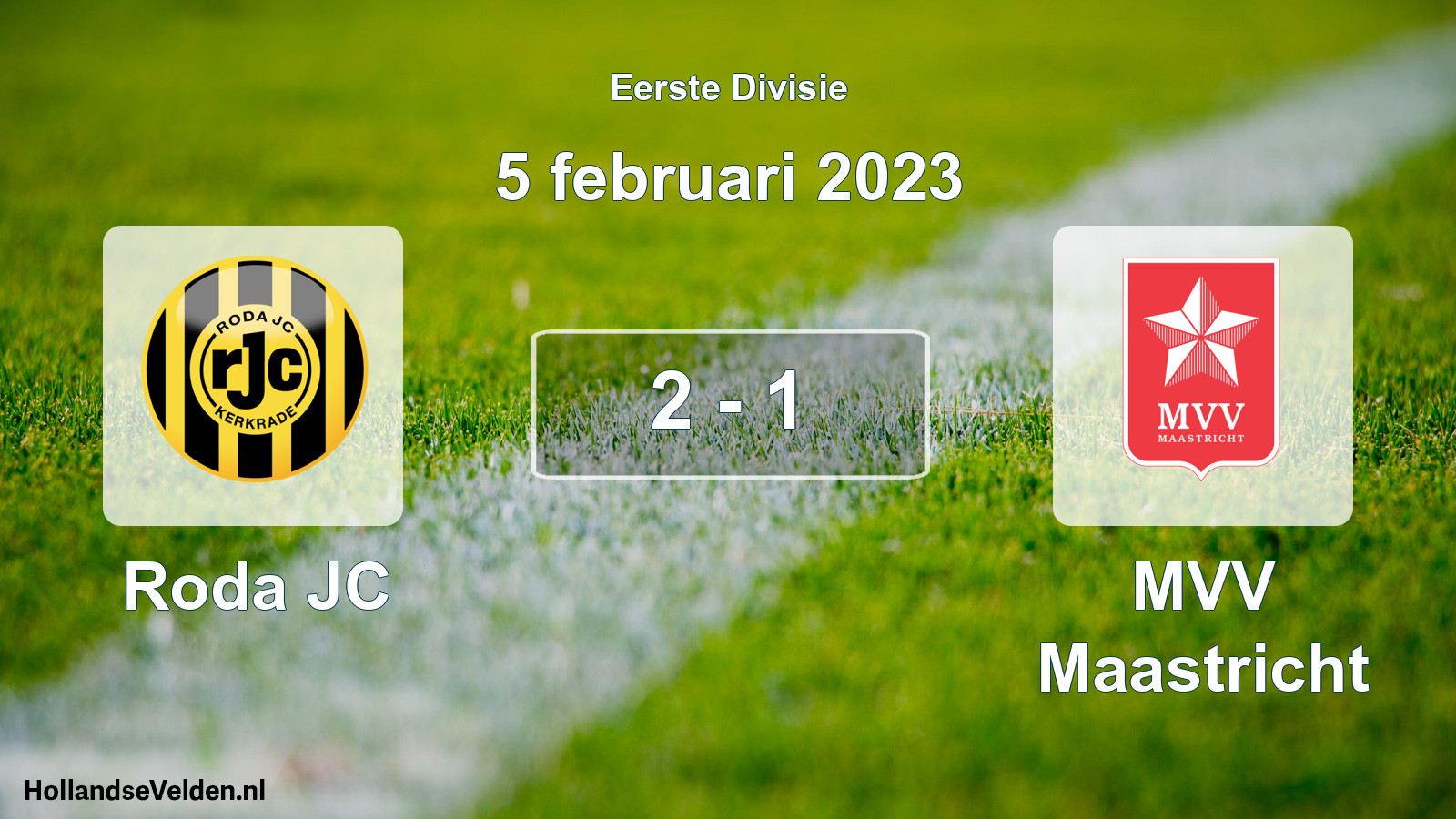 Total number of matches played: Roda JC - MVV Maastricht 2 - 1 (5 February 2023)
