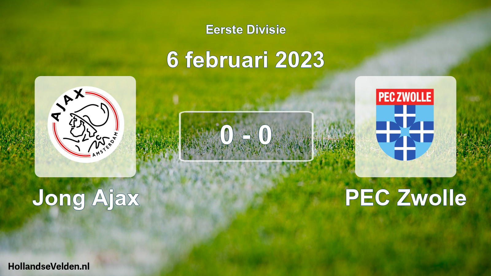 Total number of matches played: Jong Ajax - PEC Zwolle 0 - 0 (6 February 2023)