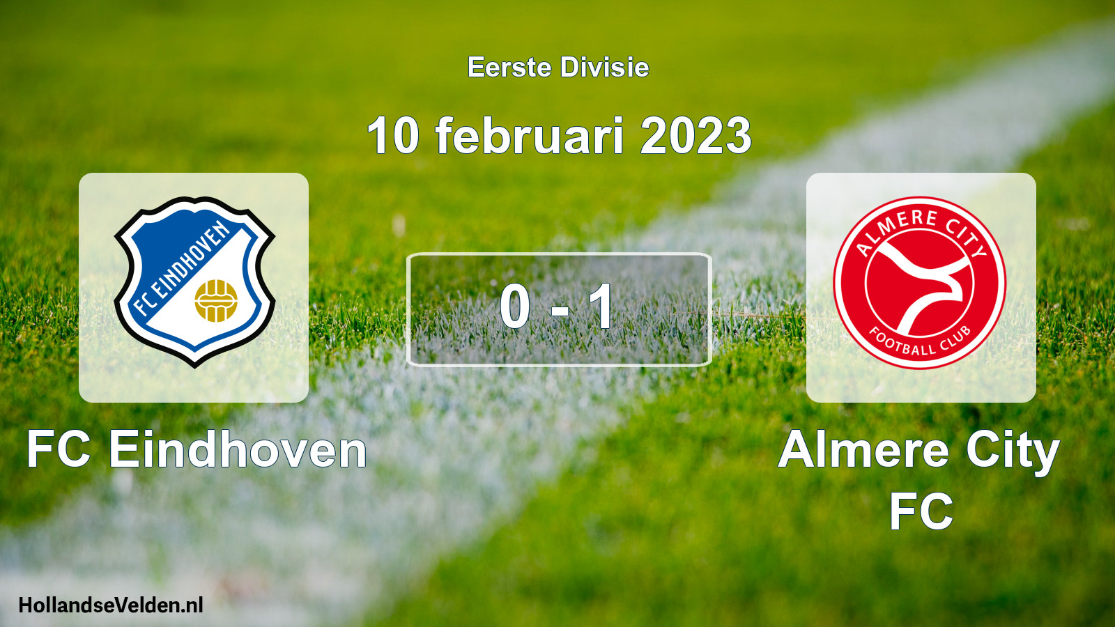 Total number of matches played: FC Eindhoven - Almere City FC 0 - 1 (10 February 2023)