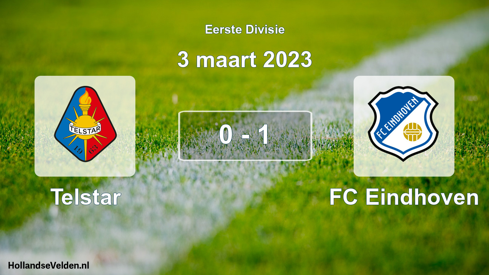 Total number of matches played: Telstar - FC Eindhoven 0 - 1 (3 March 2023)
