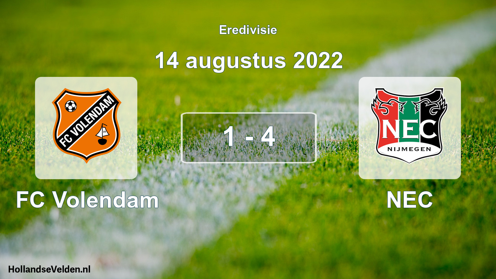 Total number of matches played: FC Volendam - NEC 1 - 4 (14 August 2022)