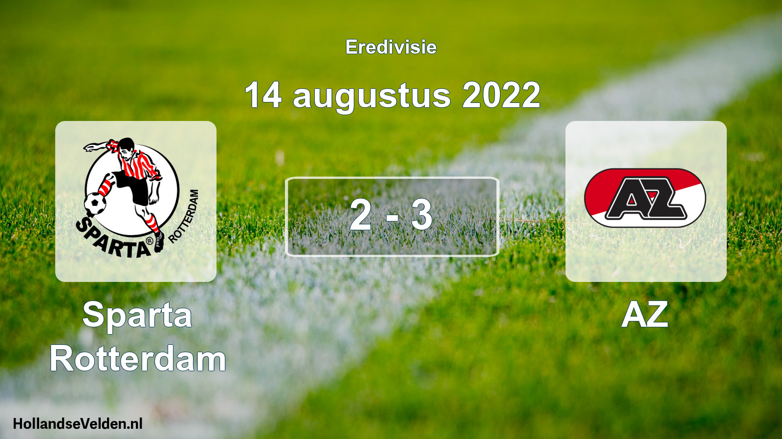 Total number of matches played: Sparta Rotterdam - AZ 2 - 3 (14 August 2022)