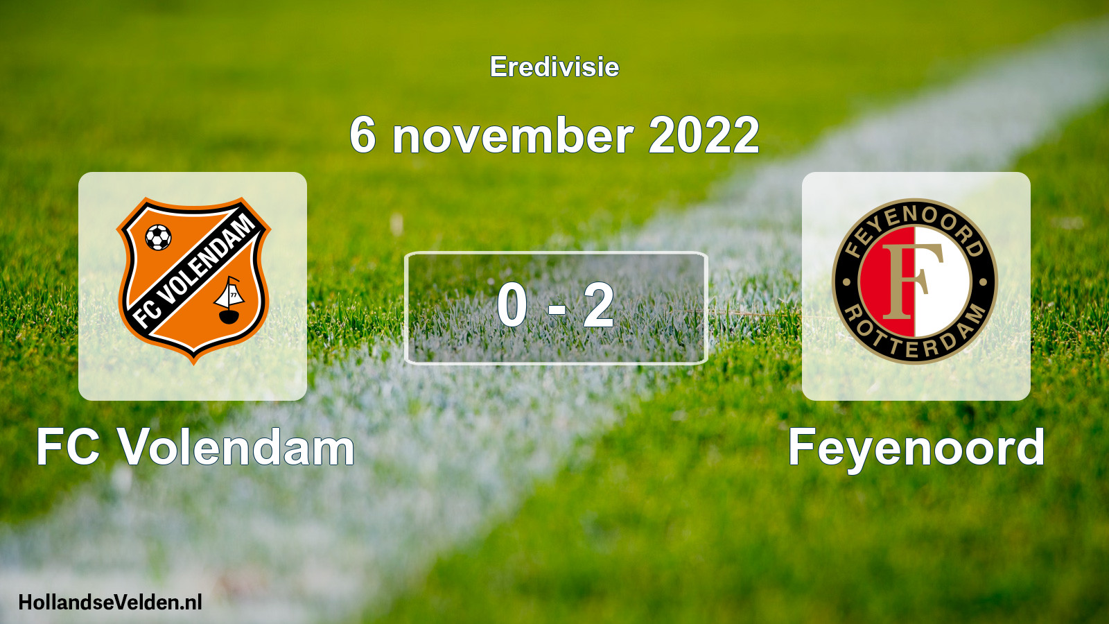 Total number of matches played: FC Volendam - Feyenoord 0 - 2 (6 November 2022)