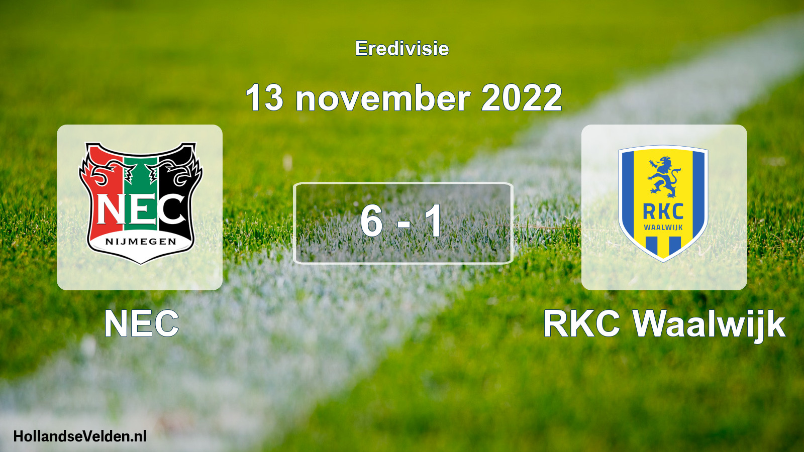 Total number of matches played: NEC - RKC Waalwijk 6 - 1 (13 November 2022)
