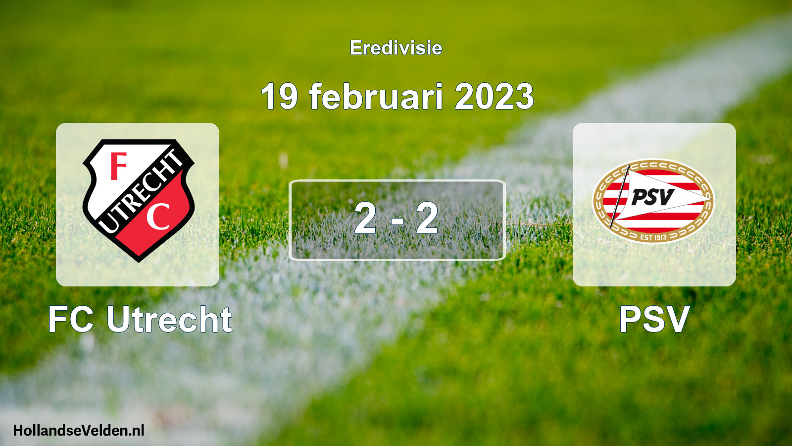 Total number of matches played: FC Utrecht - PSV 2 - 2 (19 February 2023)