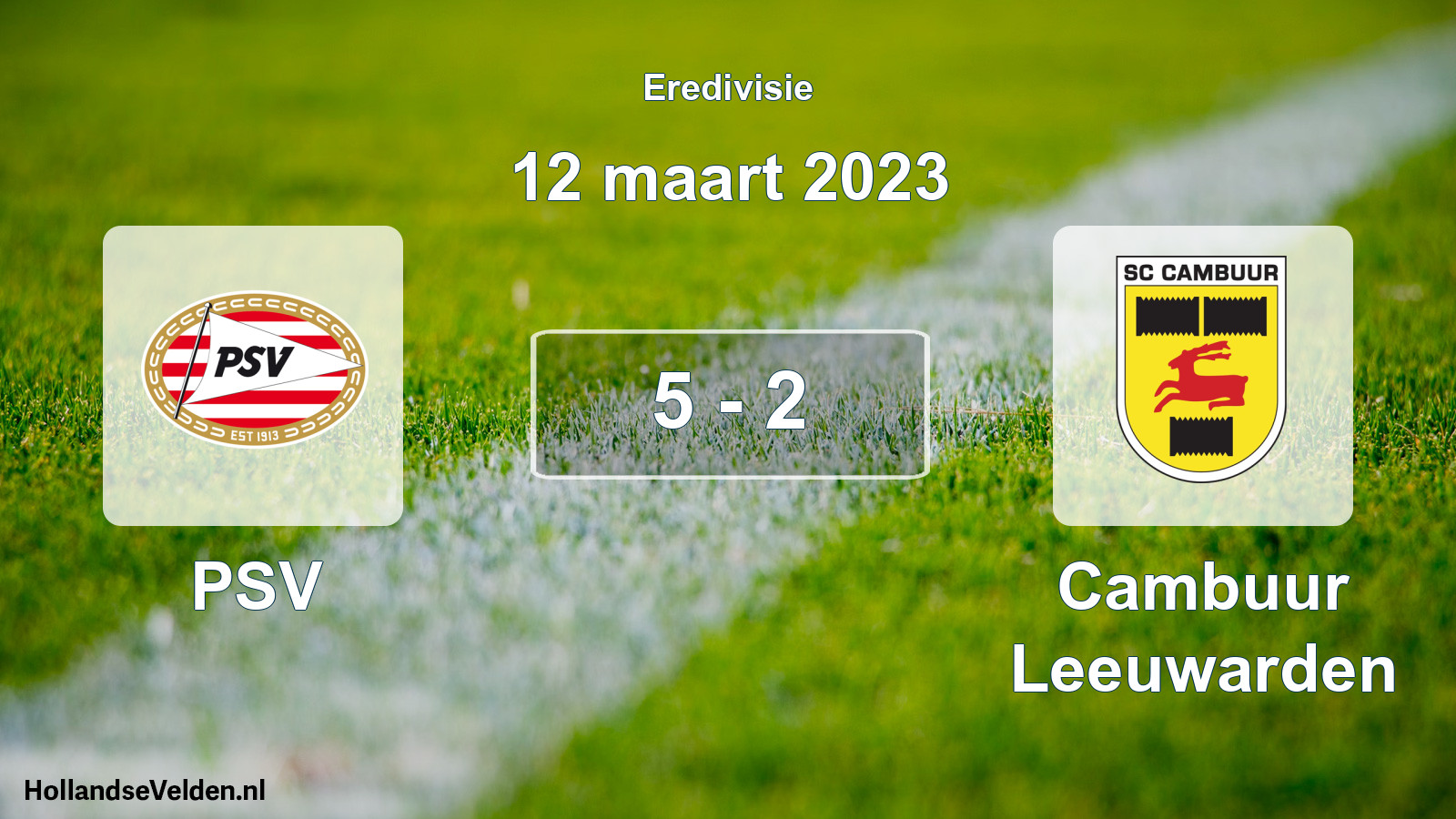 Total number of matches played: PSV - Cambuur Leeuwarden 5 - 2 (12 March 2023)