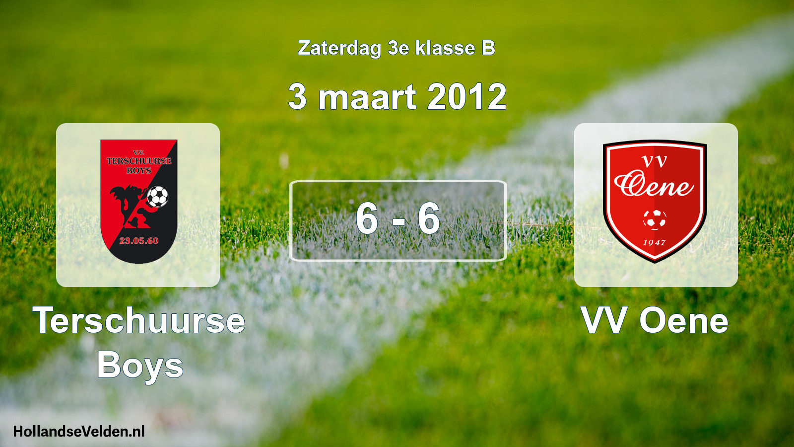Total number of matches played: Terschuurse Boys - VV Oene 6 - 6 (3 March 2012)