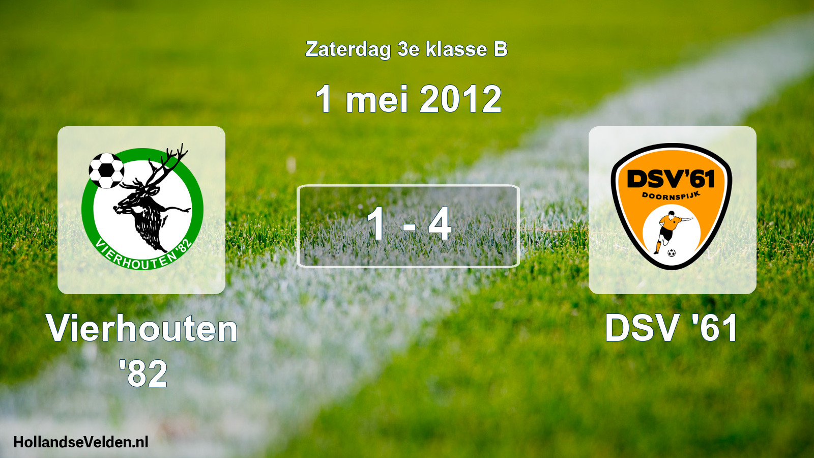 Total number of matches played: Vierhouten '82 - DSV '61 1 - 4 (1 May 2012)