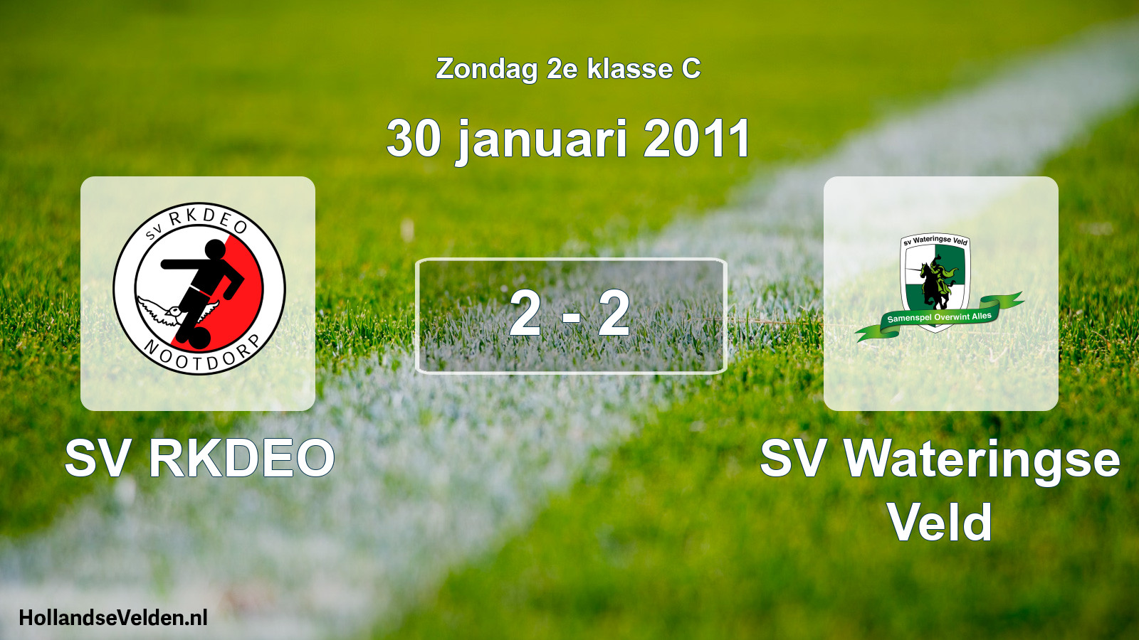 Total number of matches played: SV RKDEO - SV Wateringse Veld 2 - 2 (30 January 2011)