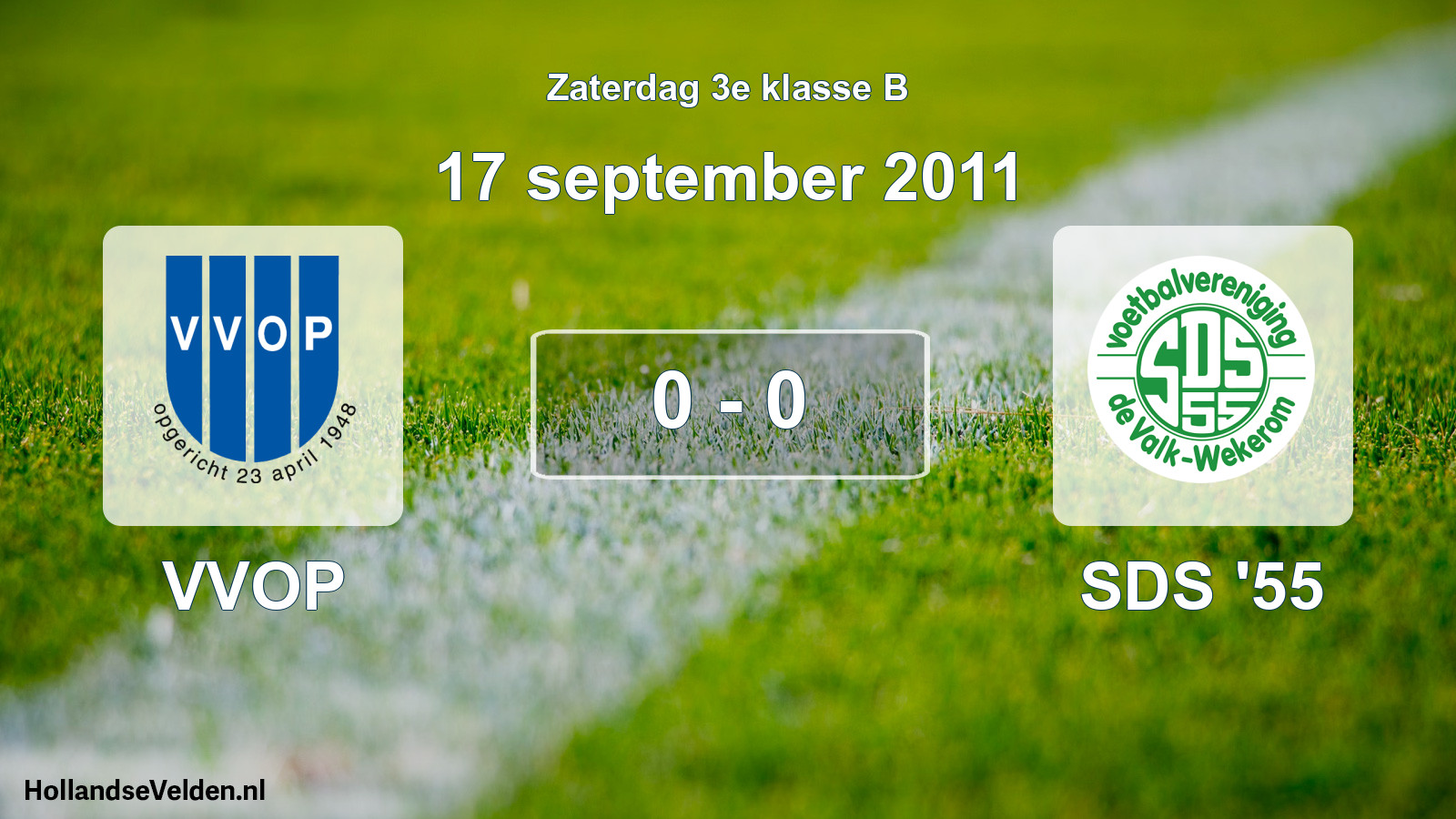 Total number of matches played: VVOP - SDS '55 0 - 0 (17 September 2011)