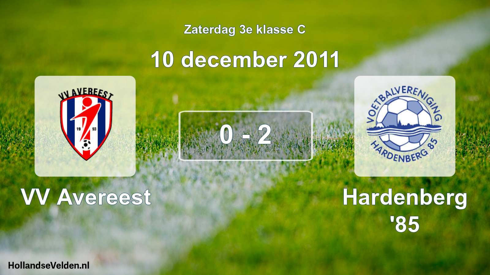 Total number of matches played: VV Avereest - Hardenberg '85 0 - 2 (10 December 2011)