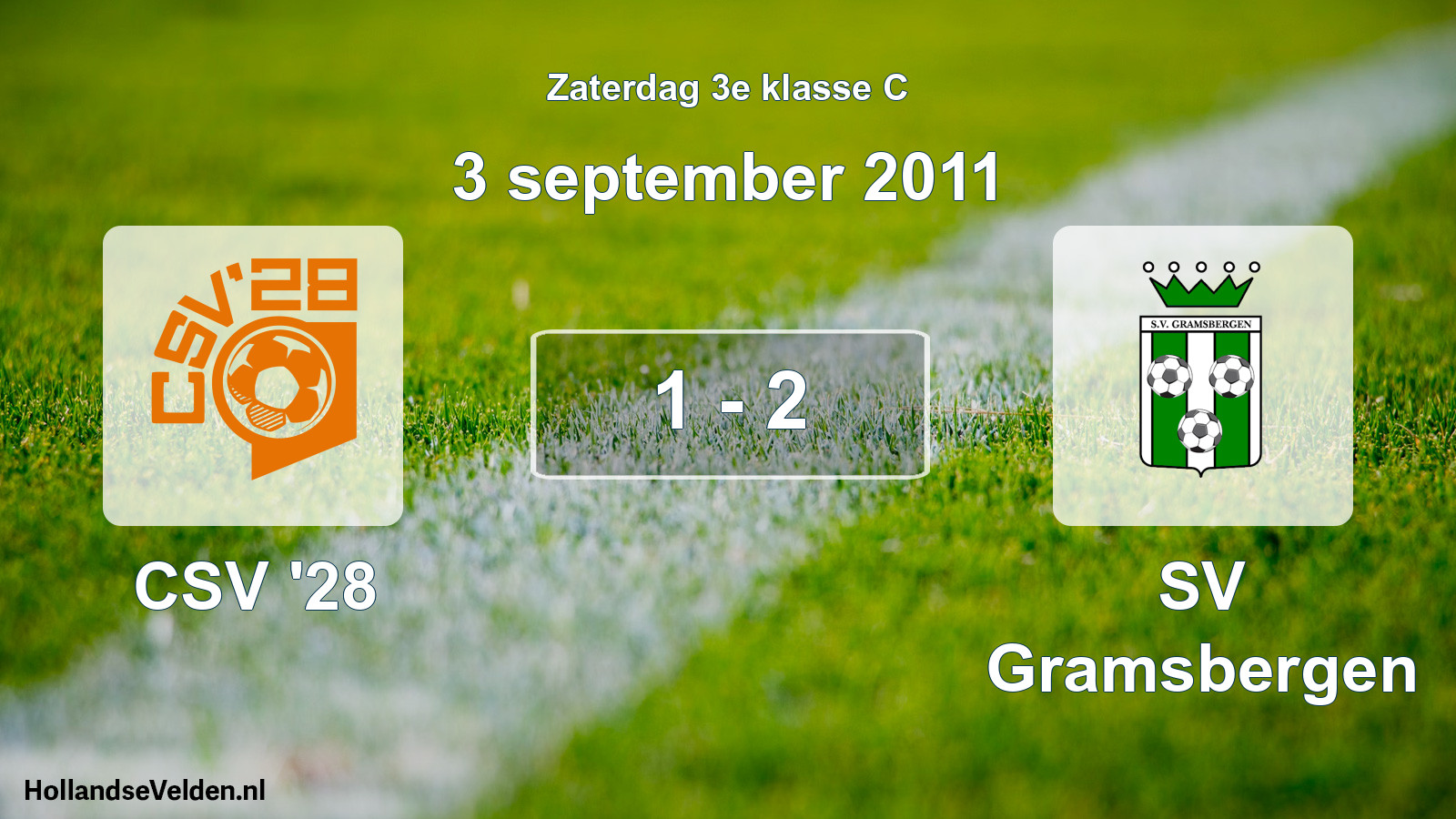 Total number of matches played: CSV '28 - SV Gramsbergen 1 - 2 (3 September 2011)