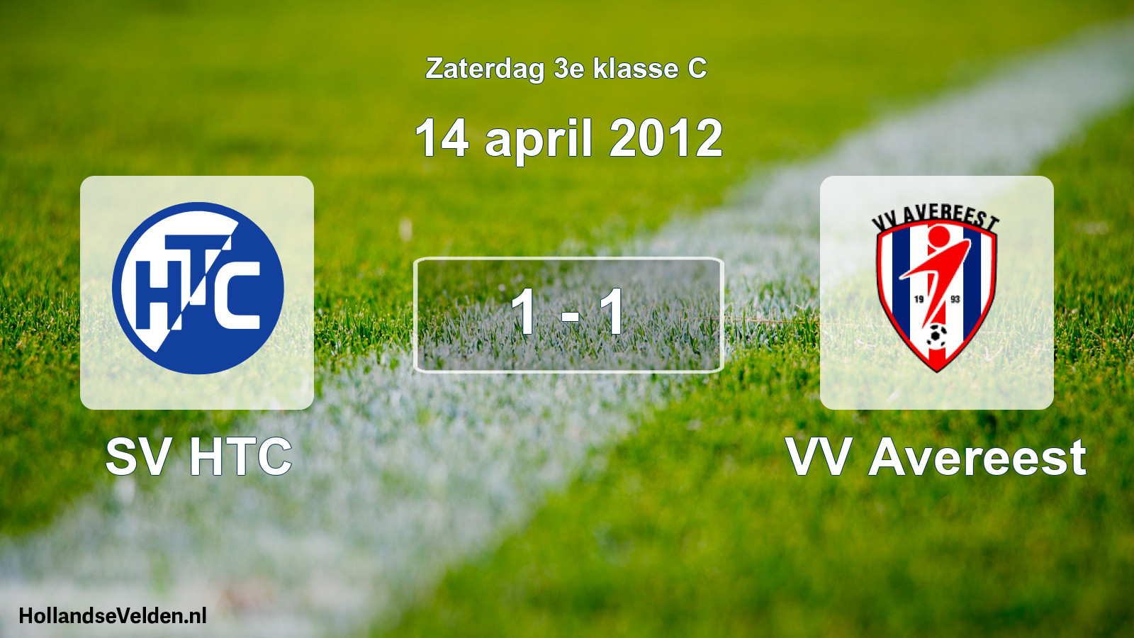 Total number of matches played: SV HTC - VV Avereest 1 - 1 (14 April 2012)