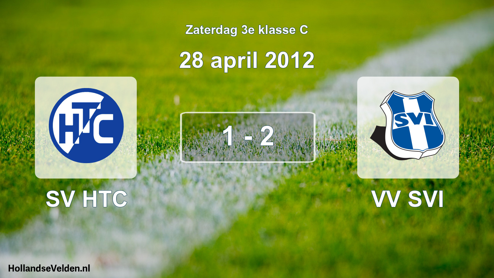 Total number of matches played: SV HTC - VV SVI 1 - 2 (28 April 2012)