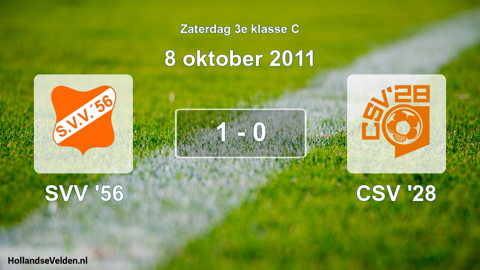 Total number of matches played: SVV '56 - CSV '28 1 - 0 (8 October 2011)