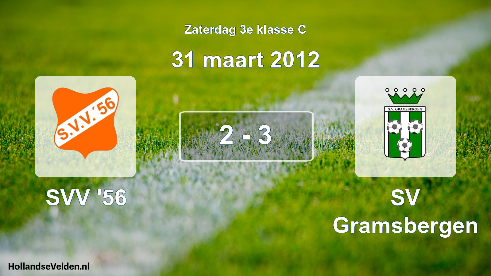 Total number of matches played: SVV '56 - SV Gramsbergen 2 - 3 (31 March 2012)