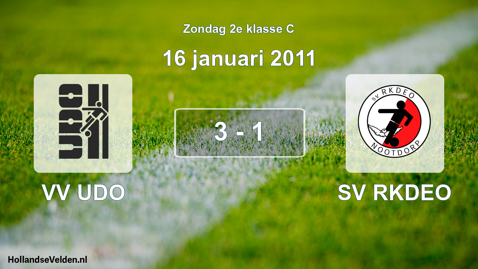 Total number of matches played: VV UDO - SV RKDEO 3 - 1 (16 January 2011)