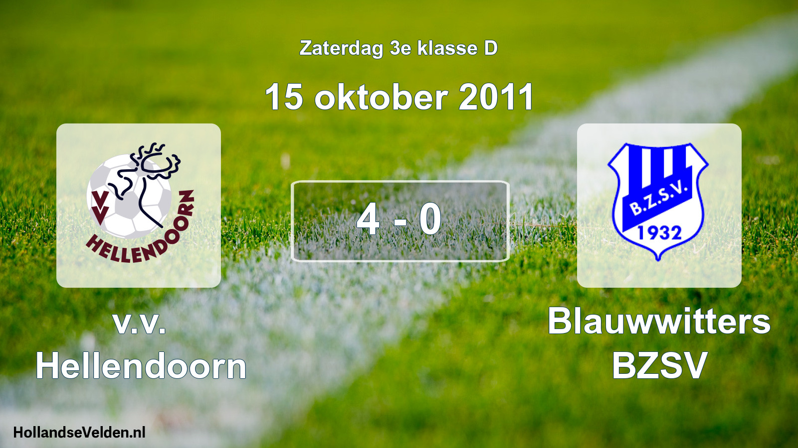 Total number of matches played: v.v. Hellendoorn - Blauwwitters BZSV 4 - 0 (15 October 2011)