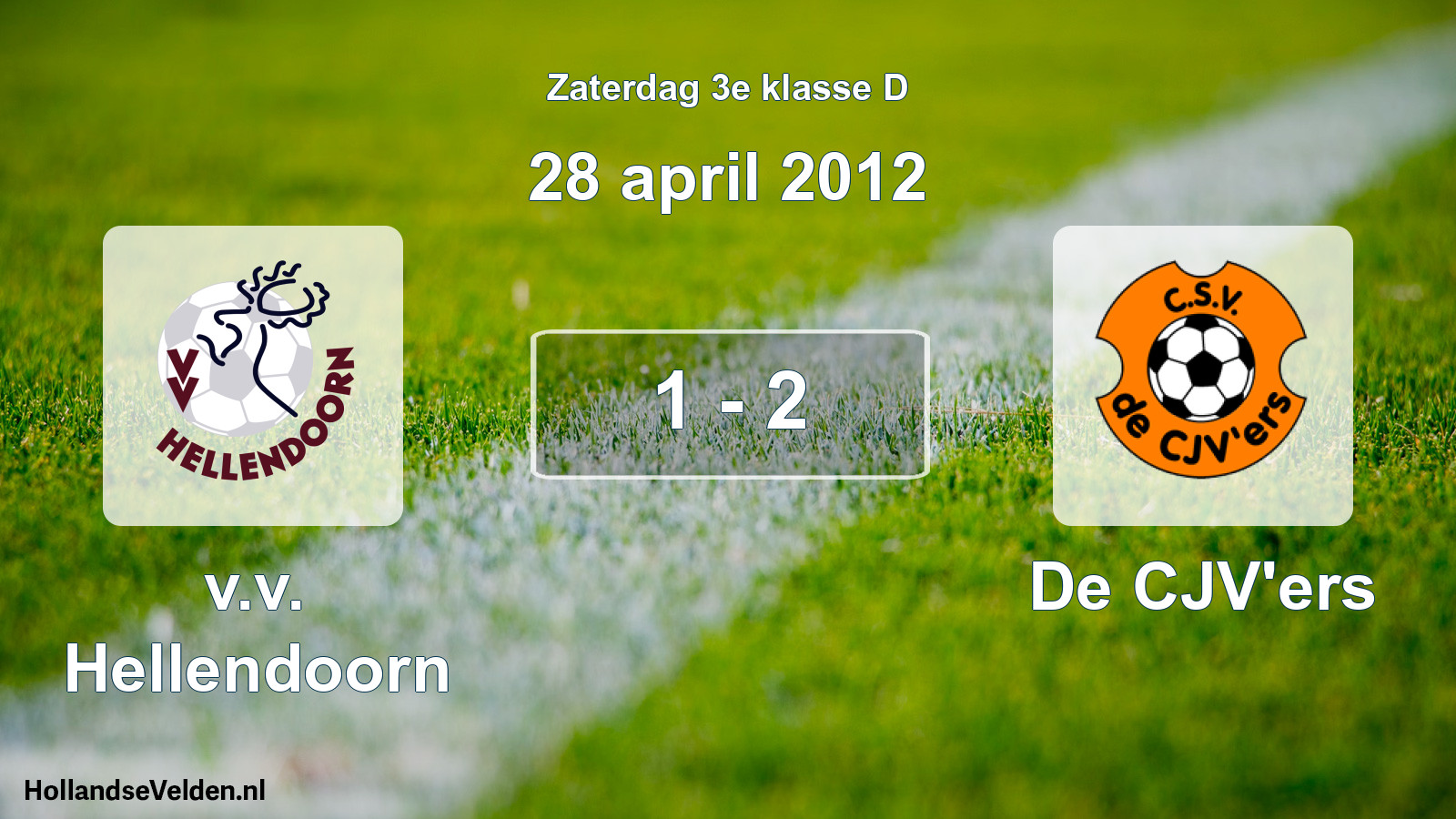 Total number of matches played: v.v. Hellendoorn - De CJV'ers 1 - 2 (28 April 2012)