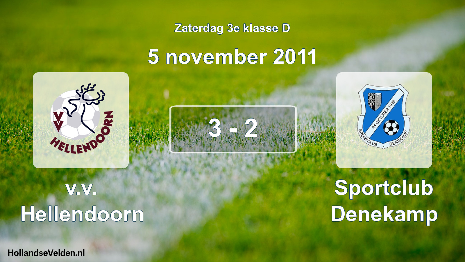 Total number of matches played: v.v. Hellendoorn - Sportclub Denekamp 3 - 2 (5 November 2011)