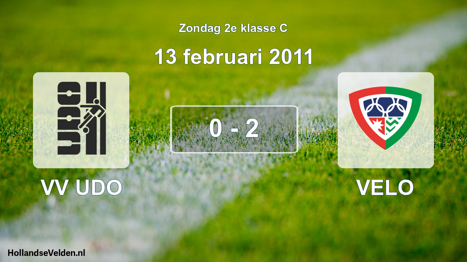 Total number of matches played: VV UDO - VELO 0 - 2 (13 February 2011)
