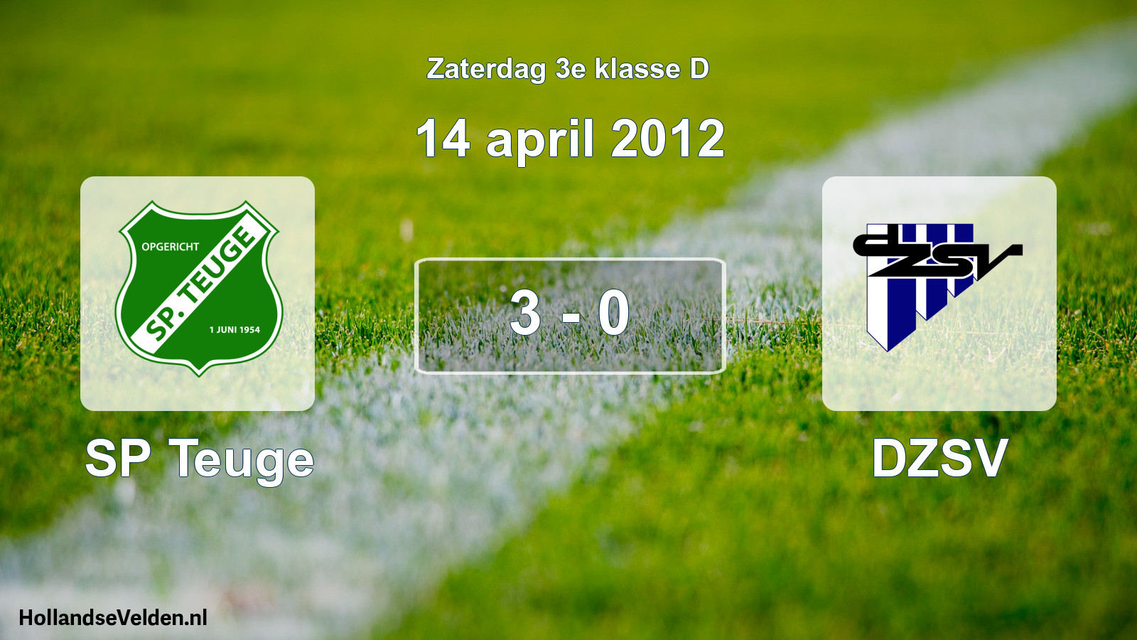 Total number of matches played: SP Teuge - DZSV 3 - 0 (14 April 2012)