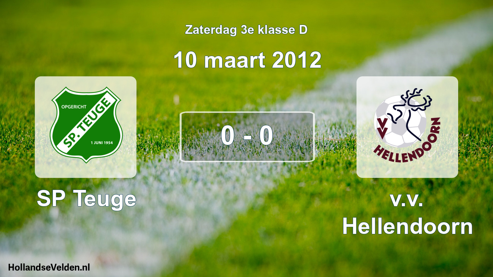 Total number of matches played: SP Teuge - v.v. Hellendoorn 0 - 0 (10 March 2012)