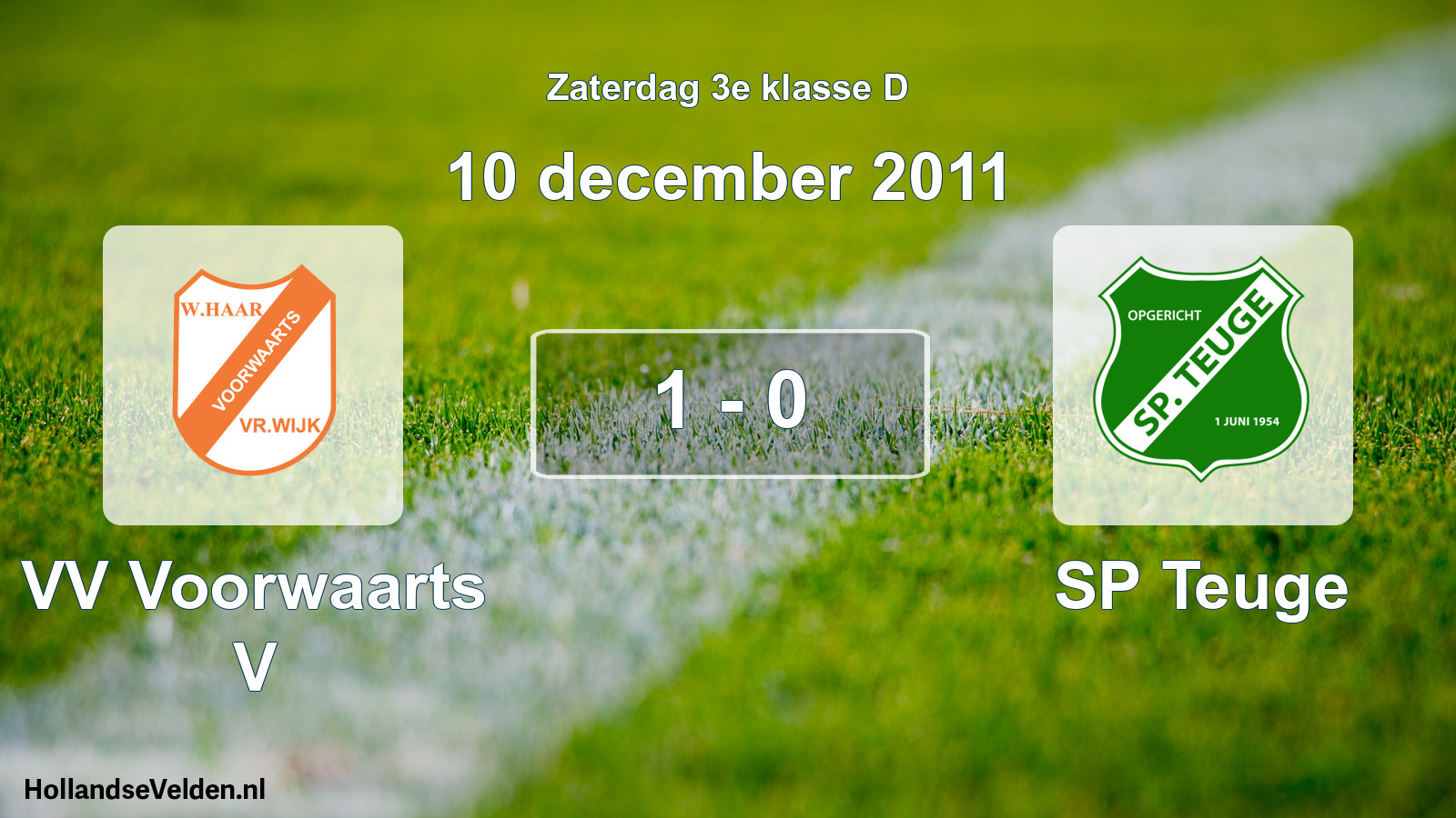 Total number of matches played: VV Voorwaarts V - SP Teuge 1 - 0 (10 December 2011)