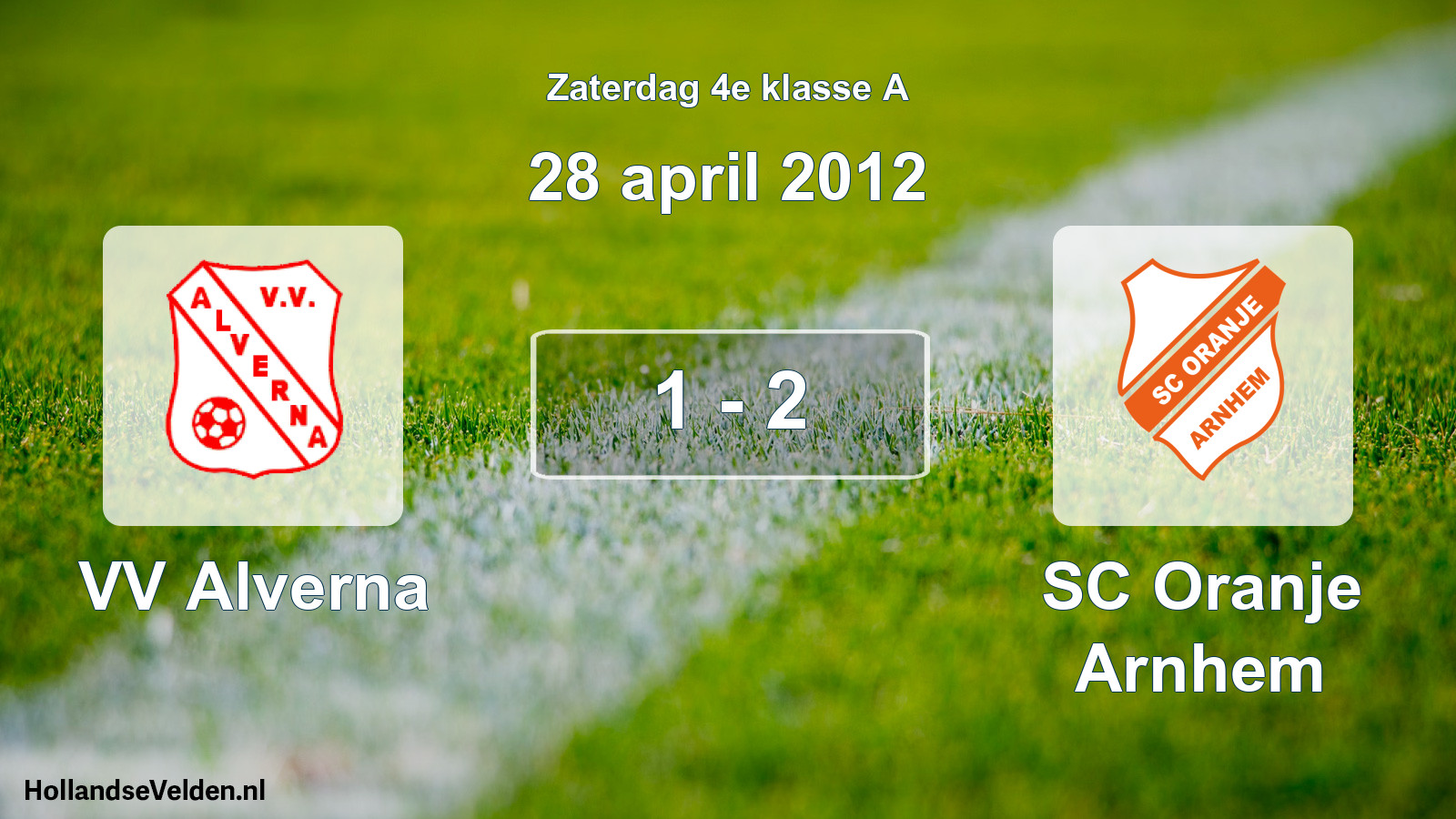 Total number of matches played: VV Alverna - SC Oranje Arnhem 1 - 2 (28 April 2012)