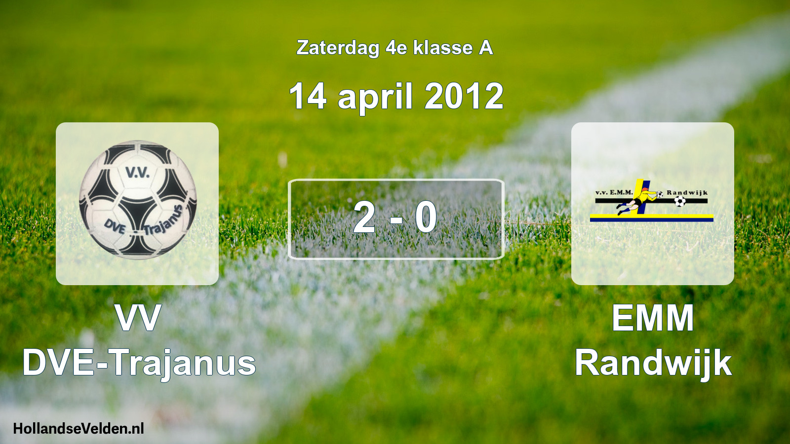 Total number of matches played: VV DVE-Trajanus - EMM Randwijk 2 - 0 (14 April 2012)