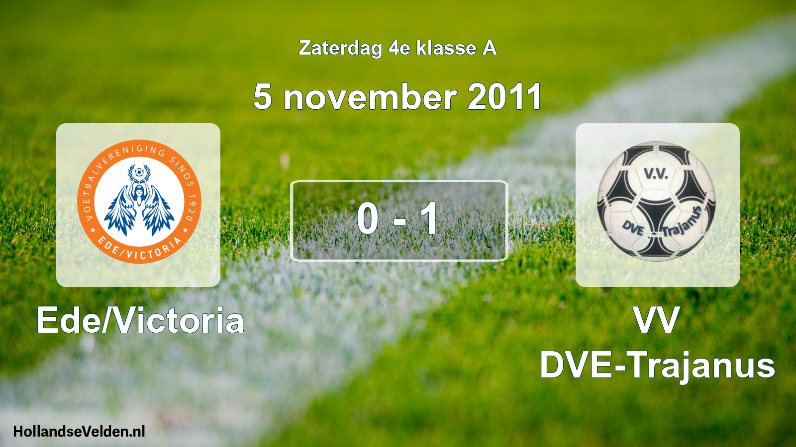 Total number of matches played: Ede/Victoria - VV DVE-Trajanus 0 - 1 (5 November 2011)
