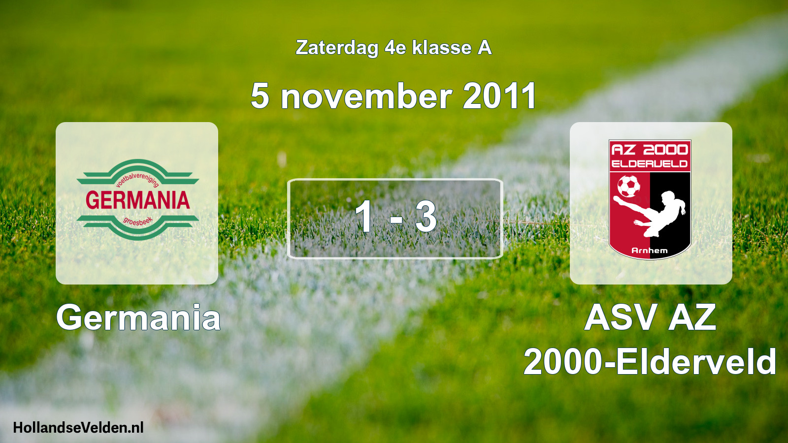 Total number of matches played: Germania - ASV AZ 2000-Elderveld 1 - 3 (5 November 2011)