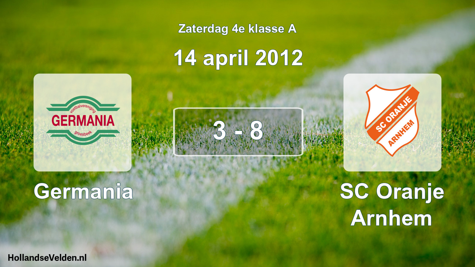 Total number of matches played: Germania - SC Oranje Arnhem 3 - 8 (14 April 2012)