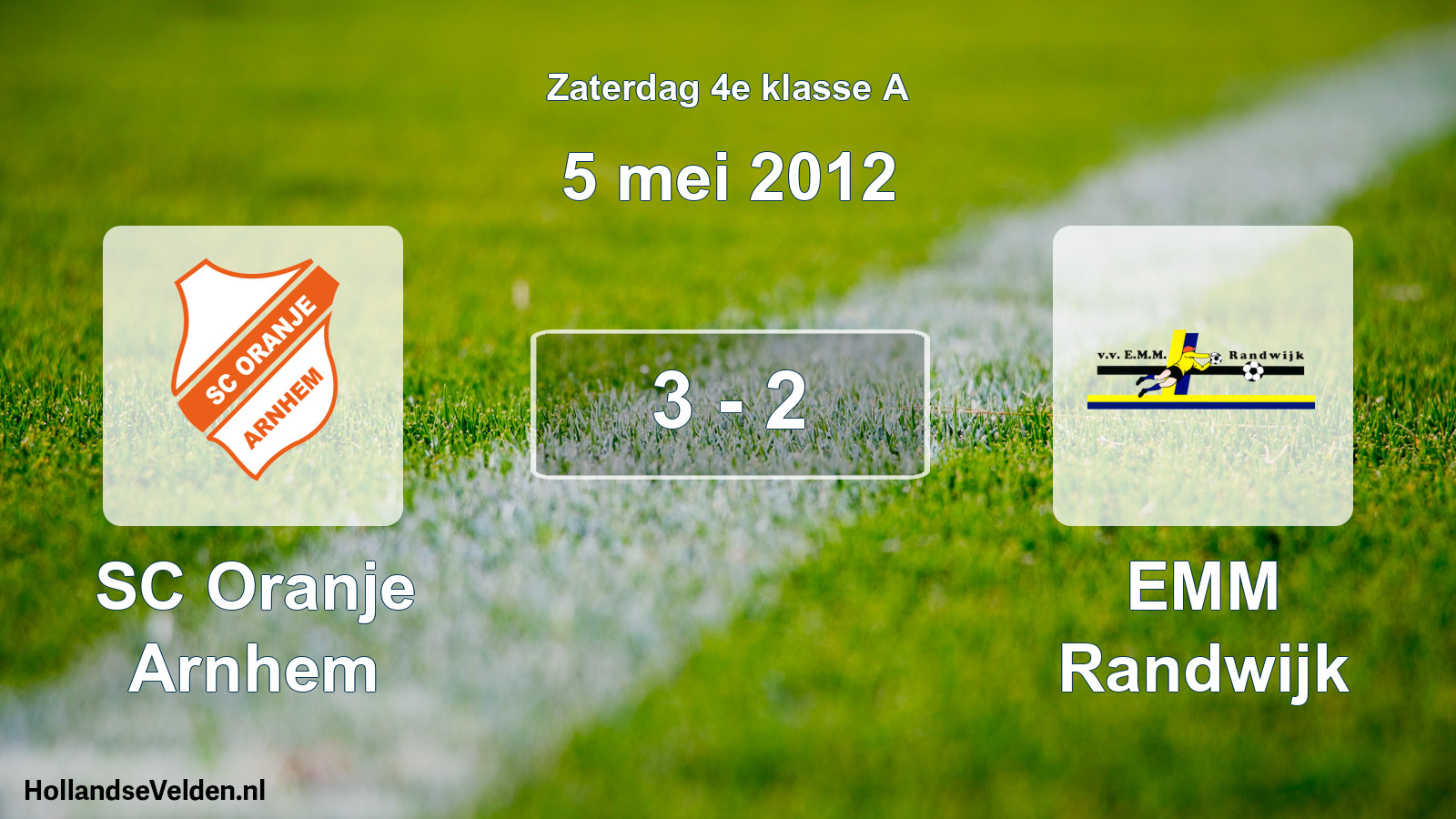 Total number of matches played: SC Oranje Arnhem - EMM Randwijk 3 - 2 (5 May 2012)