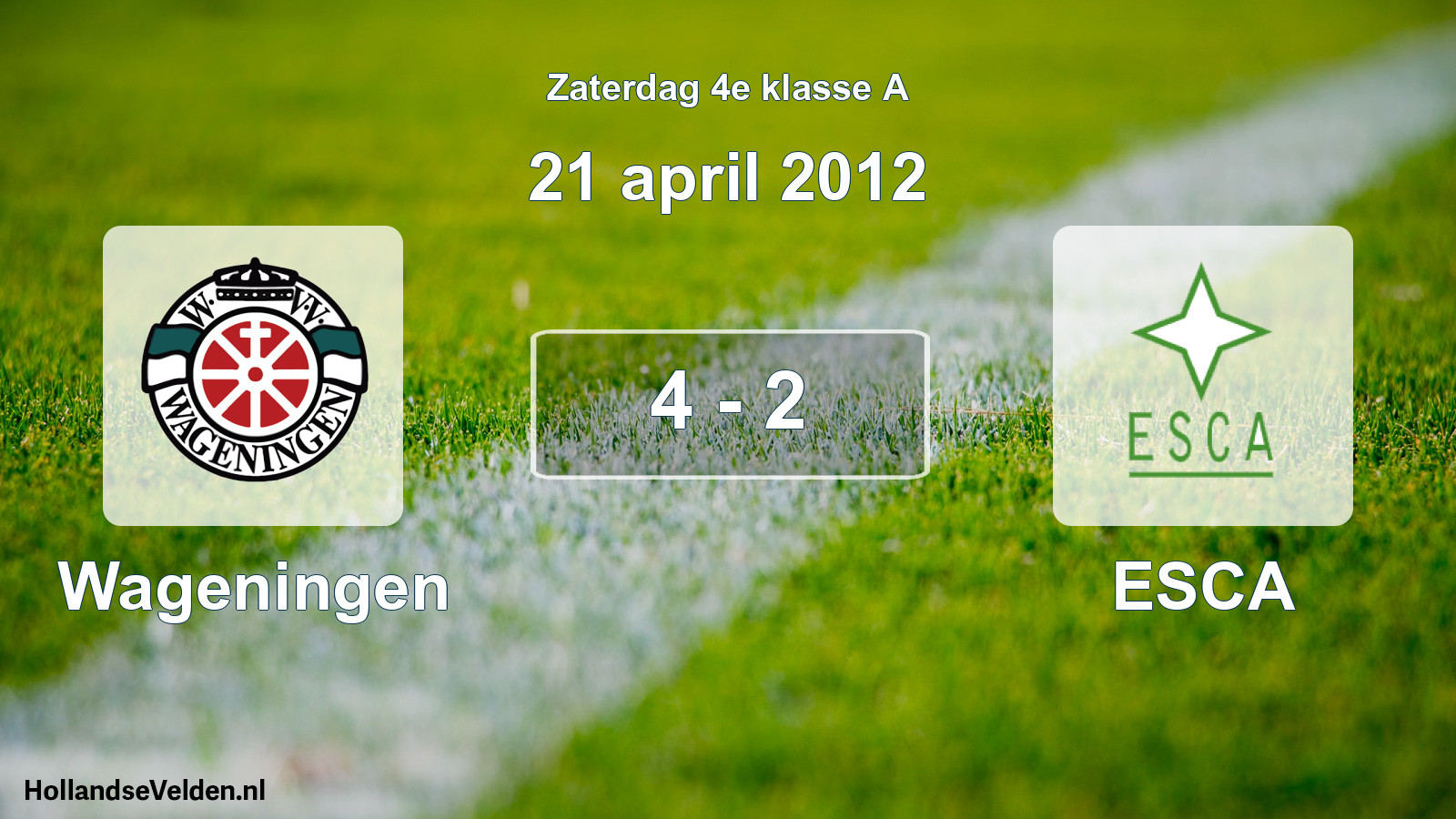 Total number of matches played: Wageningen - ESCA 4 - 2 (21 April 2012)
