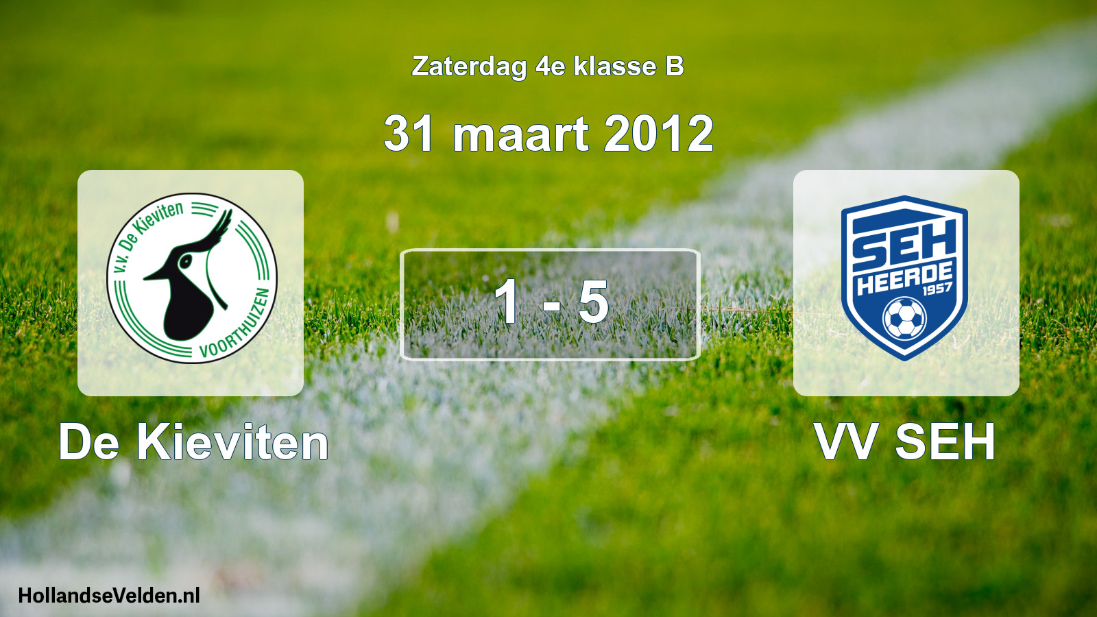 Total number of matches played: De Kieviten - VV SEH 1 - 5 (31 March 2012)