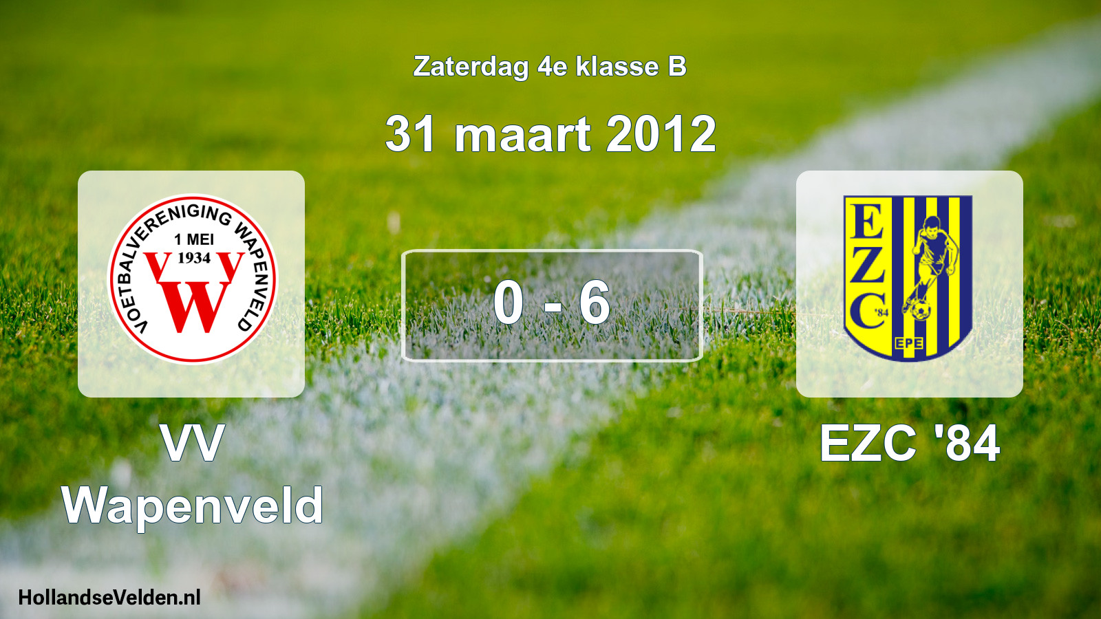 Total number of matches played: VV Wapenveld - EZC '84 0 - 6 (31 March 2012)
