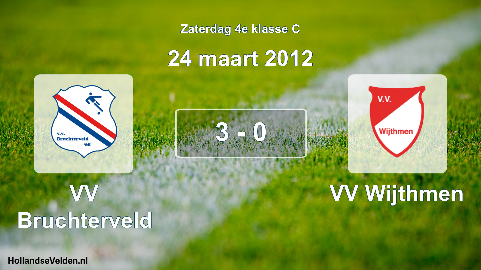 Total number of matches played: VV Bruchterveld - VV Wijthmen 3 - 0 (24 March 2012)