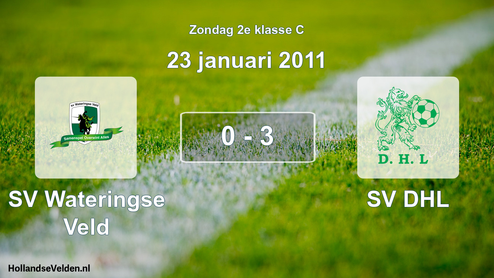 Total number of matches played: SV Wateringse Veld - SV DHL 0 - 3 (23 January 2011)