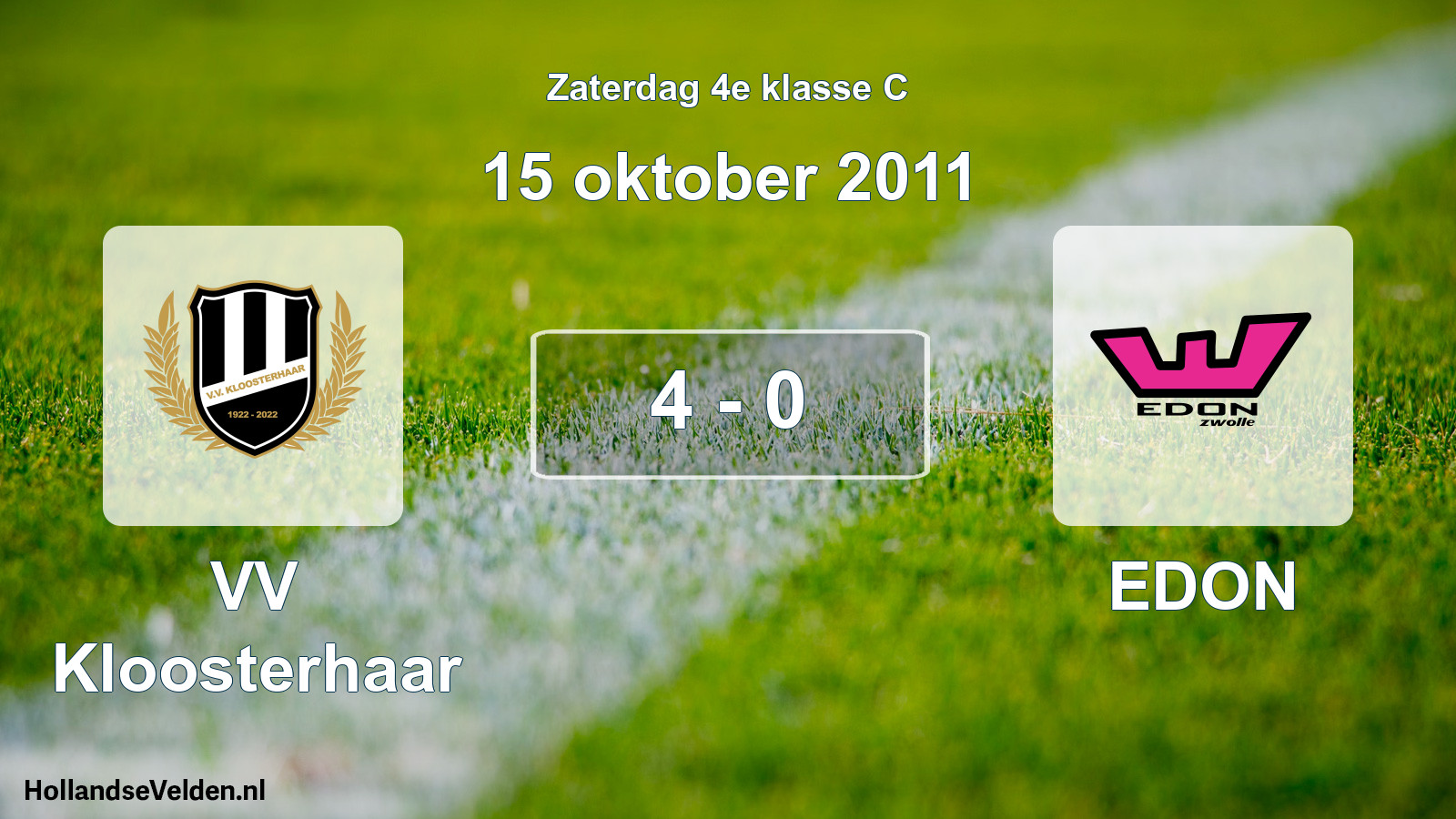 Total number of matches played: VV Kloosterhaar - EDON 4 - 0 (15 October 2011)