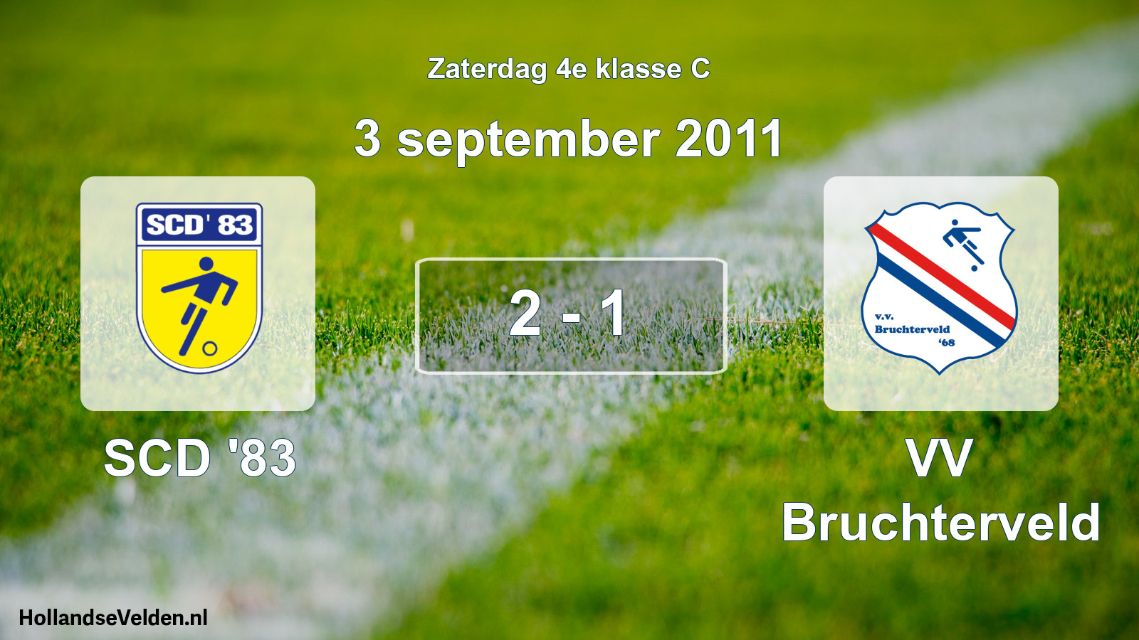 Total number of matches played: SCD '83 - VV Bruchterveld 2 - 1 (3 September 2011)