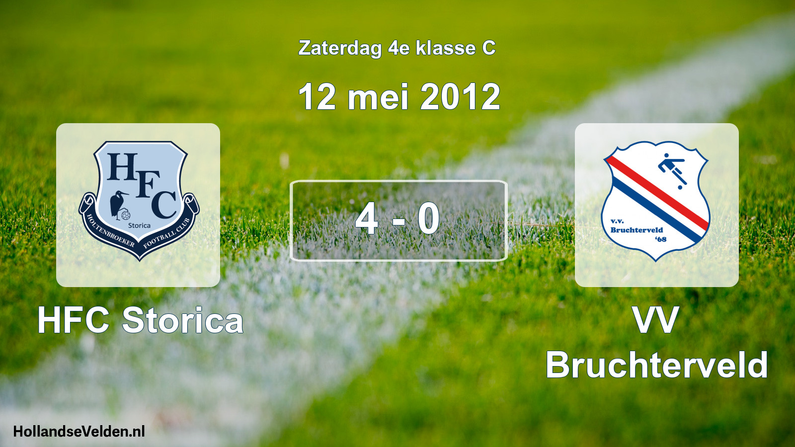 Total number of matches played: HFC Storica - VV Bruchterveld 4 - 0 (12 May 2012)