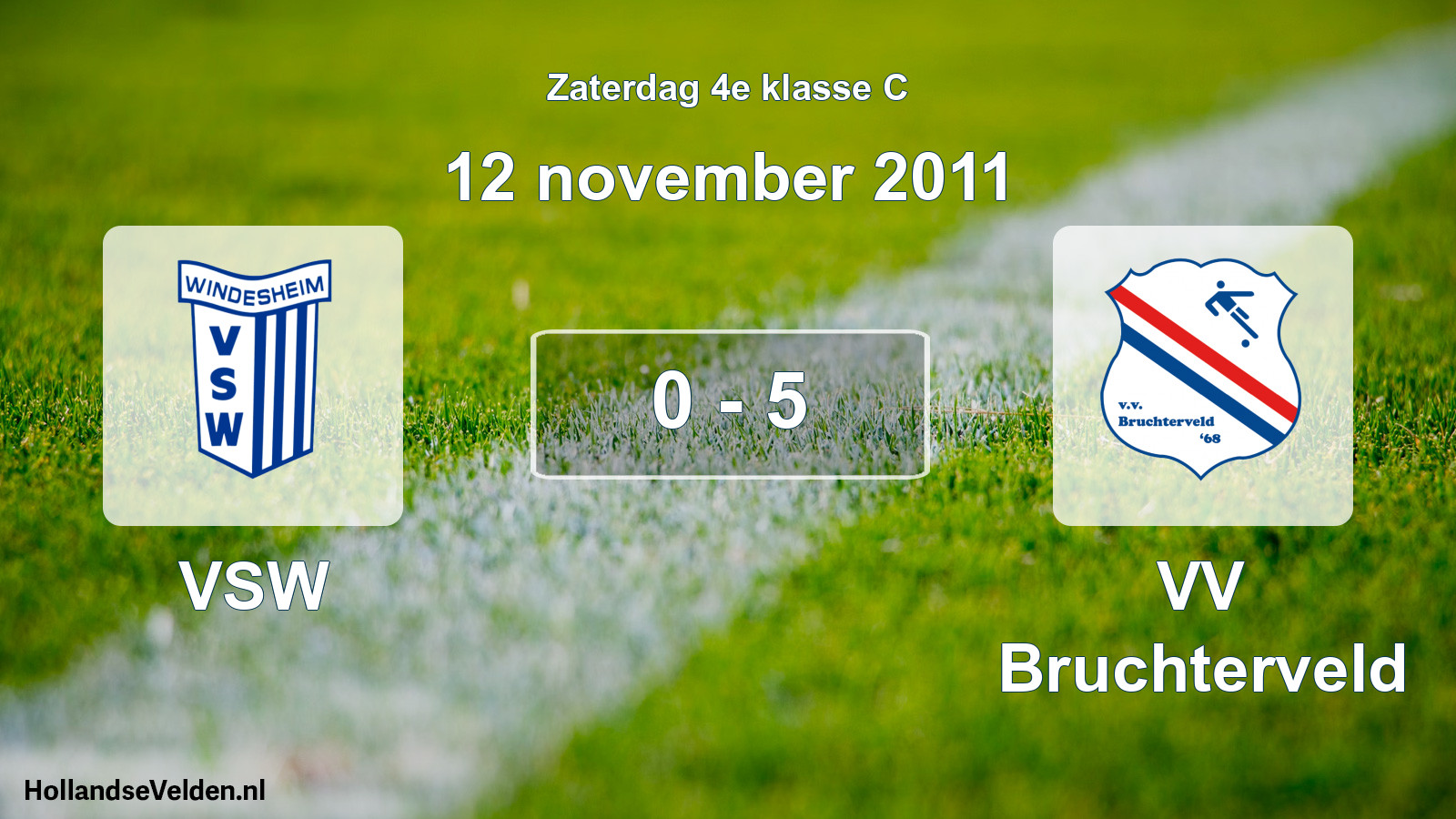 Total number of matches played: VSW - VV Bruchterveld 0 - 5 (12 November 2011)